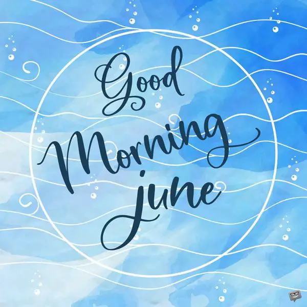 Good morning, June.