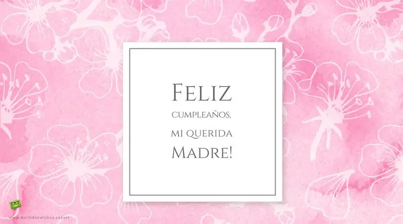 La Mejor Mamá del Mundo | Deseos de Cumpleaños para tu Madre La Mejor Mamá del Mundo | Deseos de Cumpleaños para tu Madre