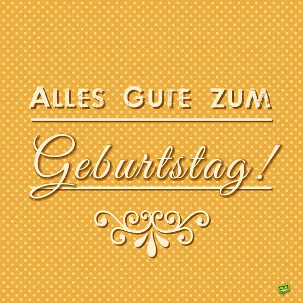 Alles Gute zum Geburtstag!