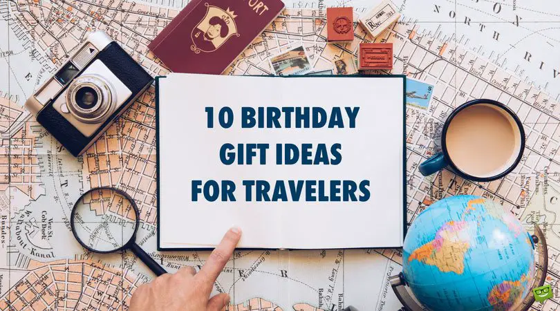 best birthday travel ideas