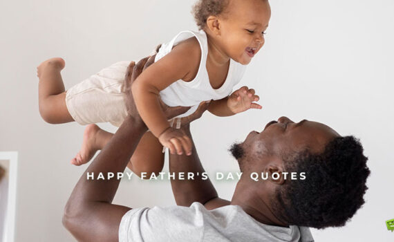 Featured image for a blog post with father's day quotes. On the image there is a happy father holding a cute little baby.