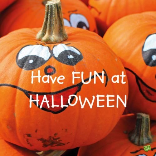 Have Fun at Halloween