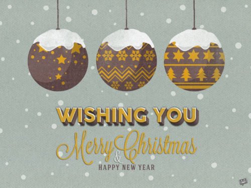 Wishing you Merry Christmas and Happy New Year.
