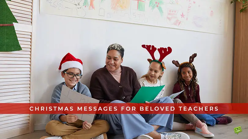 Featured image for a blog post with Christmas Messages for Beloved Teachers.