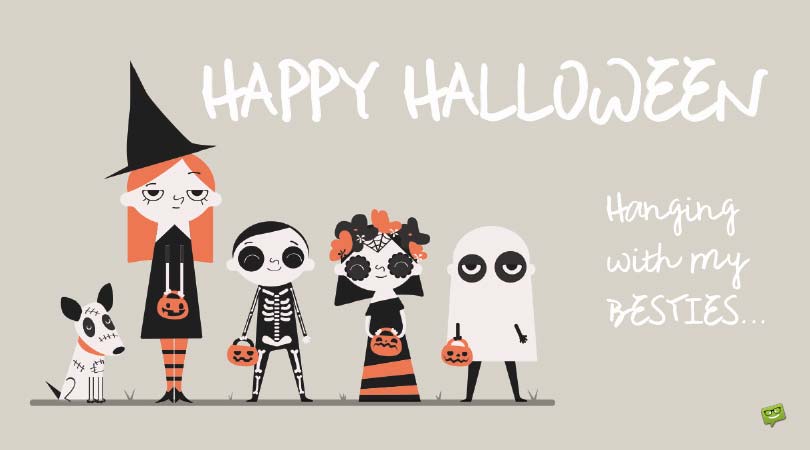 Halloween Quotes for your Best Friends