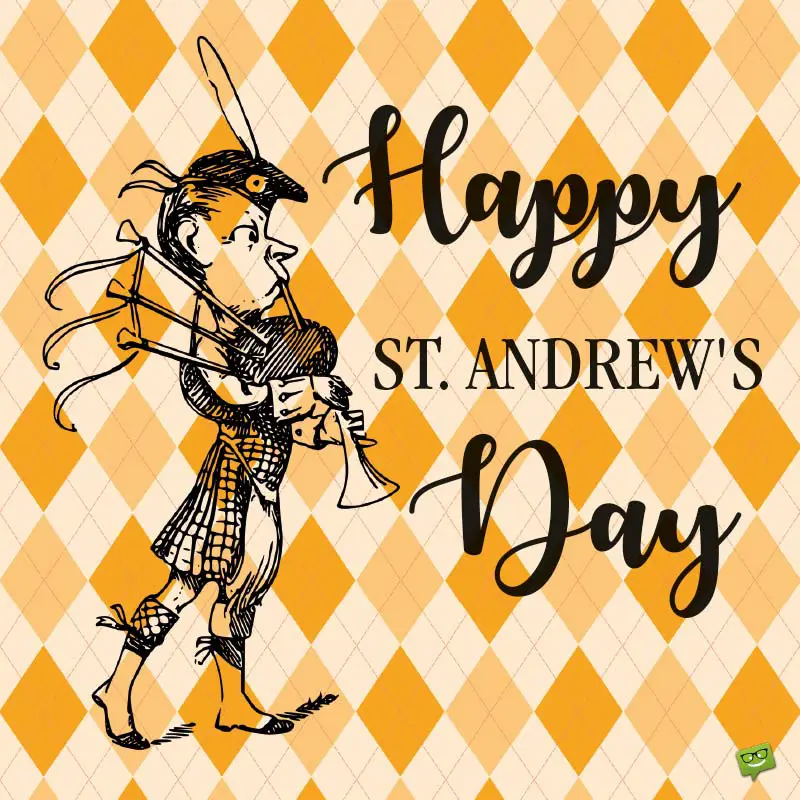Happy St. Andrew's Day.