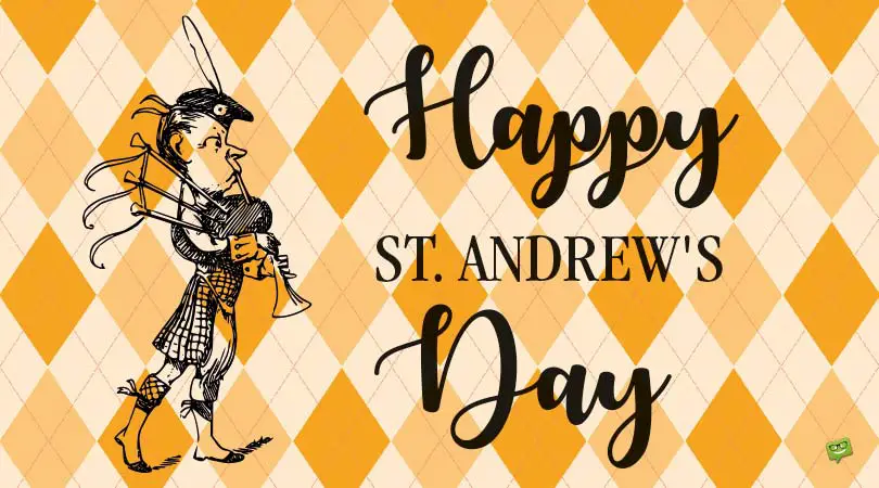 Happy St. Andrew's Day.
