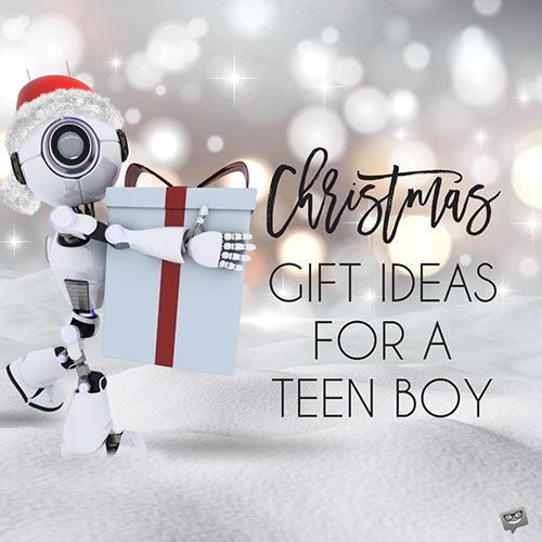 Christmas Gift Ideas for a Teen Boy.