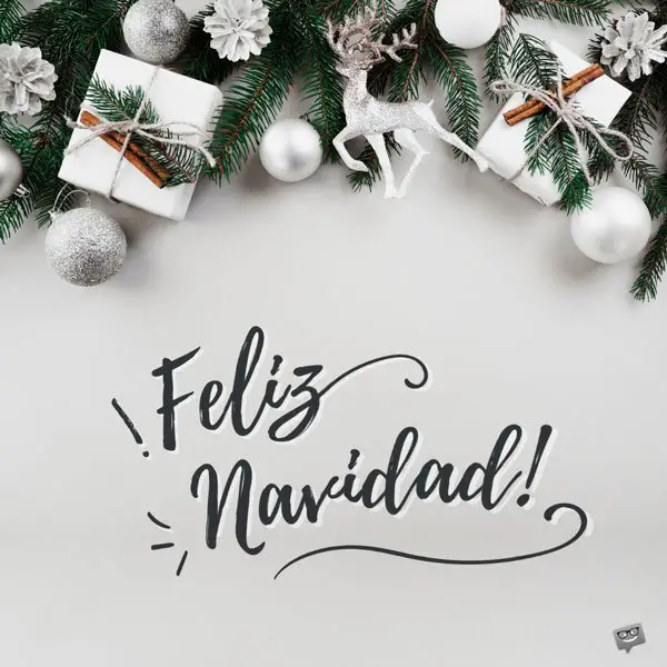 Las Mejores Imágenes de Feliz Navidad Para Felicitar a Todos