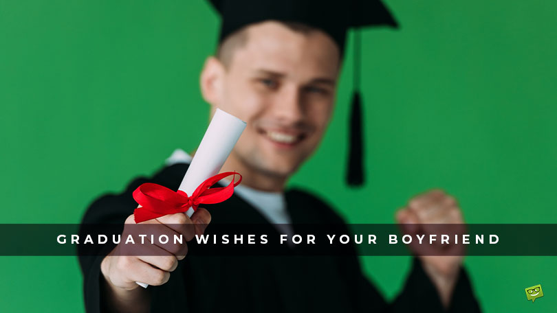 Featured image for a blog post with Graduation Wishes for your Boyfriend