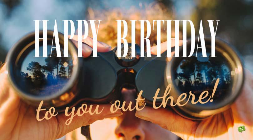 Happy Birthday Wishes for a Special Person Far Away