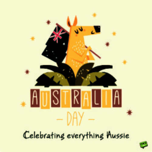 Australia Day: Celebrating Everything Aussie.