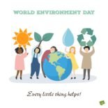 World Environment Day. Every little thing helps. World Environment Day. Every little thing helps.