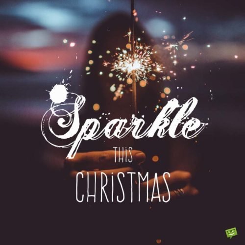 Sparkle this Christmas.