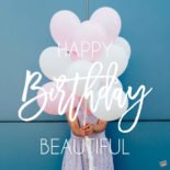 Happy Birthday, Beautiful! Happy Birthday, Beautiful!