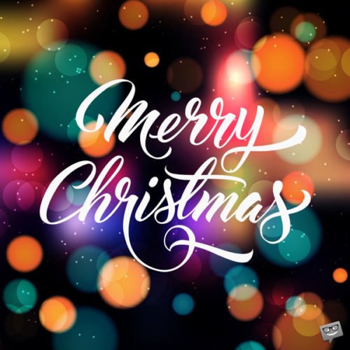 Christmas greetings on image with colorful background. | Birthday Wishes Expert Merry Christmas.
