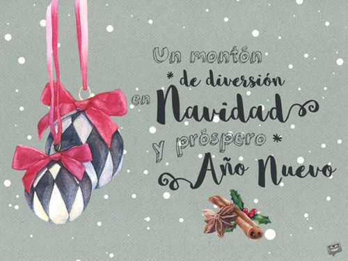 Un montón de diversión en Navidad y Próspero Año Nuevo.