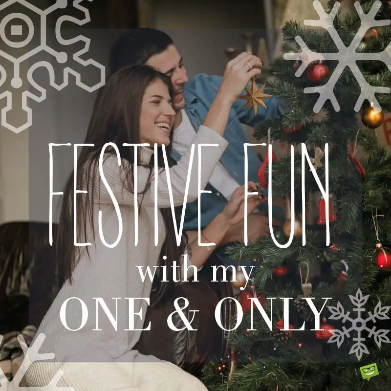 Festive Fun with me one & only.