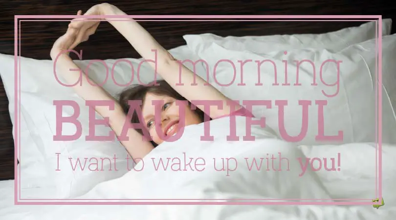 Waking up with You | Good Morning, Beautiful! Waking up with You | Good Morning, Beautiful!