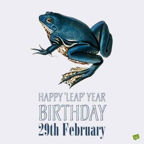 Happy Leap Year Birthday!