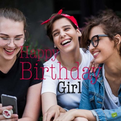 Happy Birthday short message. Happy Birthday, Girl.