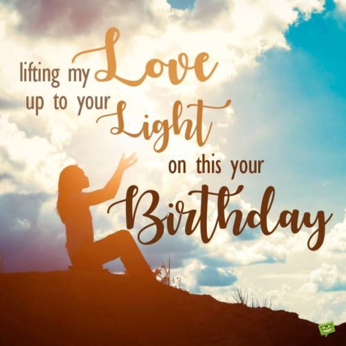 Happy Birthday in Heaven | Wishes For a Deceased Loved One | Birthday Wishes Expert Lifting my love