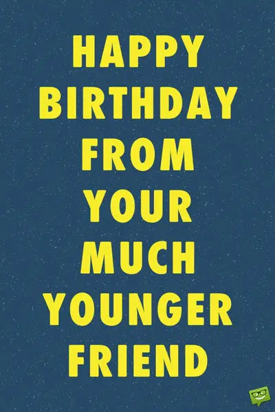 130+ Funny Birthday Wishes for your Friends' LOL Messages