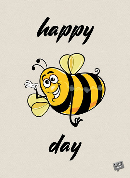 Funny happy birthday image. | Birthday Wishes Expert Happy Bee day.