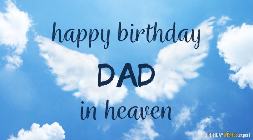 Happy Birthday, Dad, in Heaven