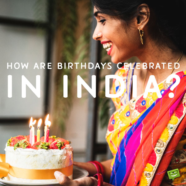 Birthday Celebration in India.