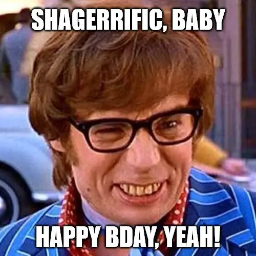 Austin Powers wink Birthday girl meme.