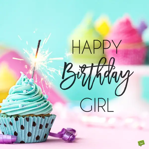 Happy Birthday Girl Messages