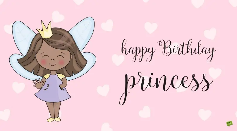 Happy Birthday Princess Messages Of Pure Love