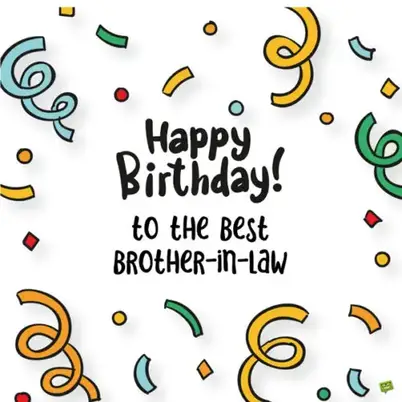 Happy Birthday Brother In Law A Brother And A Friend