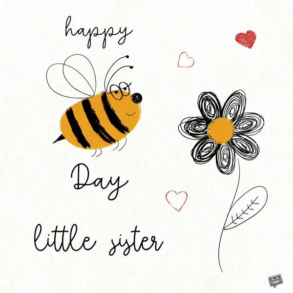 Happy Birthday, Little Sister! | 33 Wishes for Her