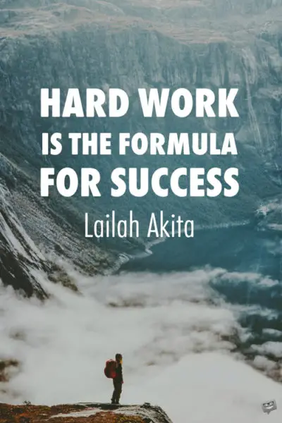 150 Hard Work Quotes | Go the Extra Mile!