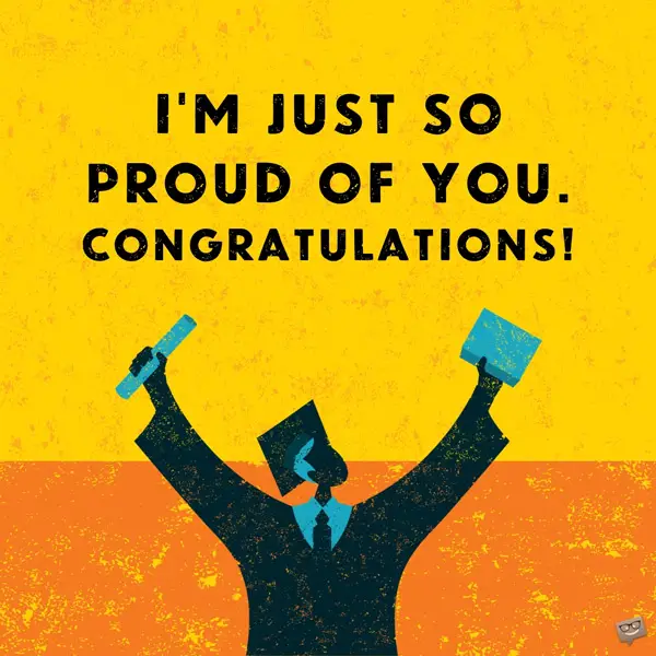 100 Graduation Wishes You Totally Deserve This