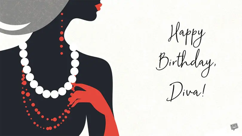 Happy Birthday image for a Diva.
