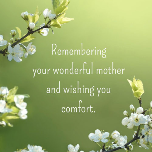 Sympathy message for loss of mother.