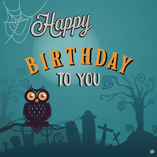 195 Happy Birthday Halloween Messages 2021