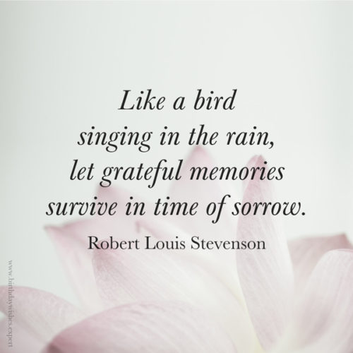 Beautiful poem about losing a loved on by Robert Luis Stevenson. On image with lotus flower. | Birthday Wishes Expert Quote about loss and sorrow to give comfort.