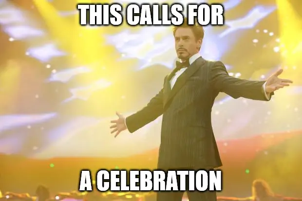 Tony Stark success Celebration Meme.
