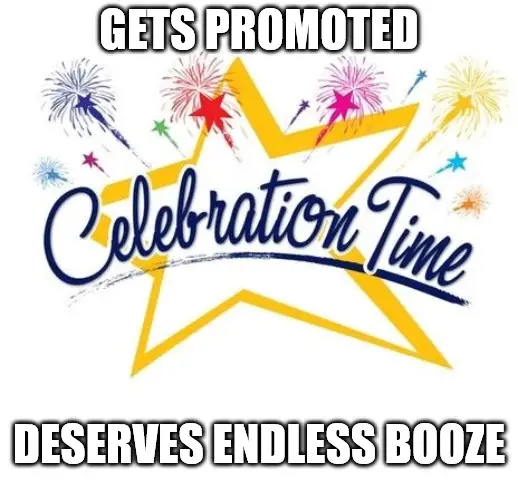 Celebration Time Meme.