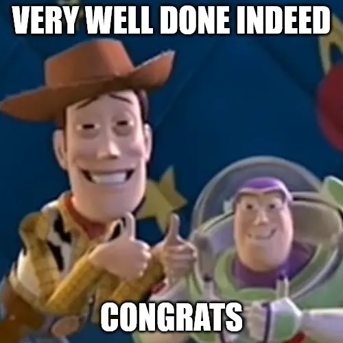Toy Story thumbs up Congratulations Meme.