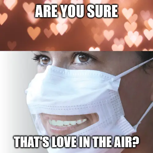 Love is the air Valentine's meme.