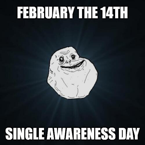 Forever Alone Valentine's meme.