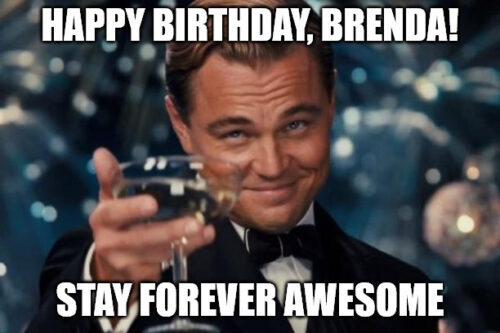 Happy Birthday, Brenda - DiCaprio Toasting meme | Birthday Wishes Expert