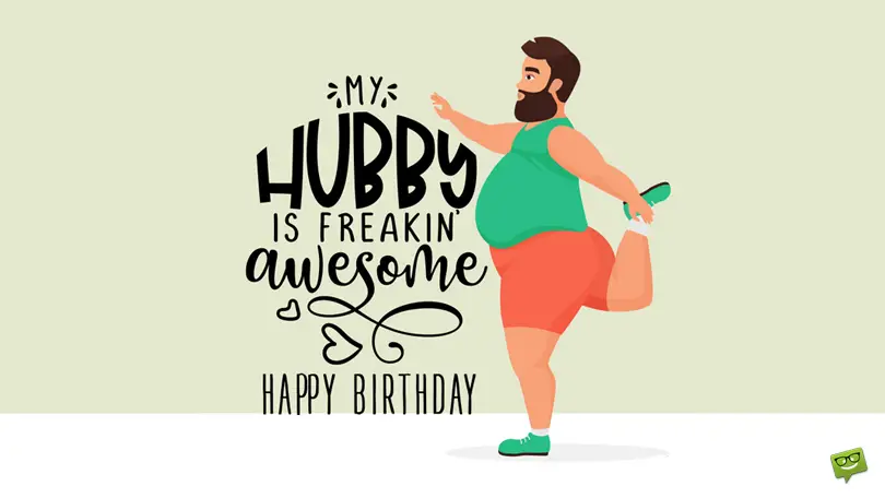 Funny Birthday Wishes for your Husband