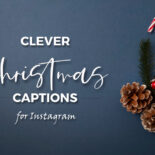 Clever Christmas captions for Instagram