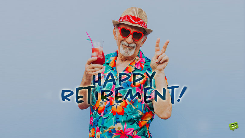 Best 20 Retirement Wishes For a Coworker Who&#8217;s Retiring